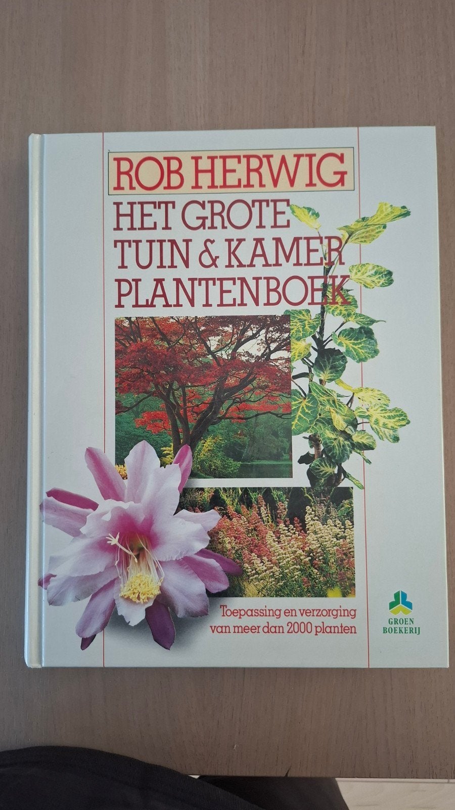 Rob Herwig: Het Grote Tuin & Kamerplantenboek, Ophalen of Verzenden, Zo goed als nieuw, Rob Herwig, Tuinieren en Tuinplanten