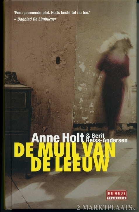 Anne Holt De muil van de leeuw Thriller 2001 ZGAN, ANNE HOLT & BERIT REISS - ANDERSEN, Scandinavië, Ophalen of Verzenden, Zo goed als nieuw