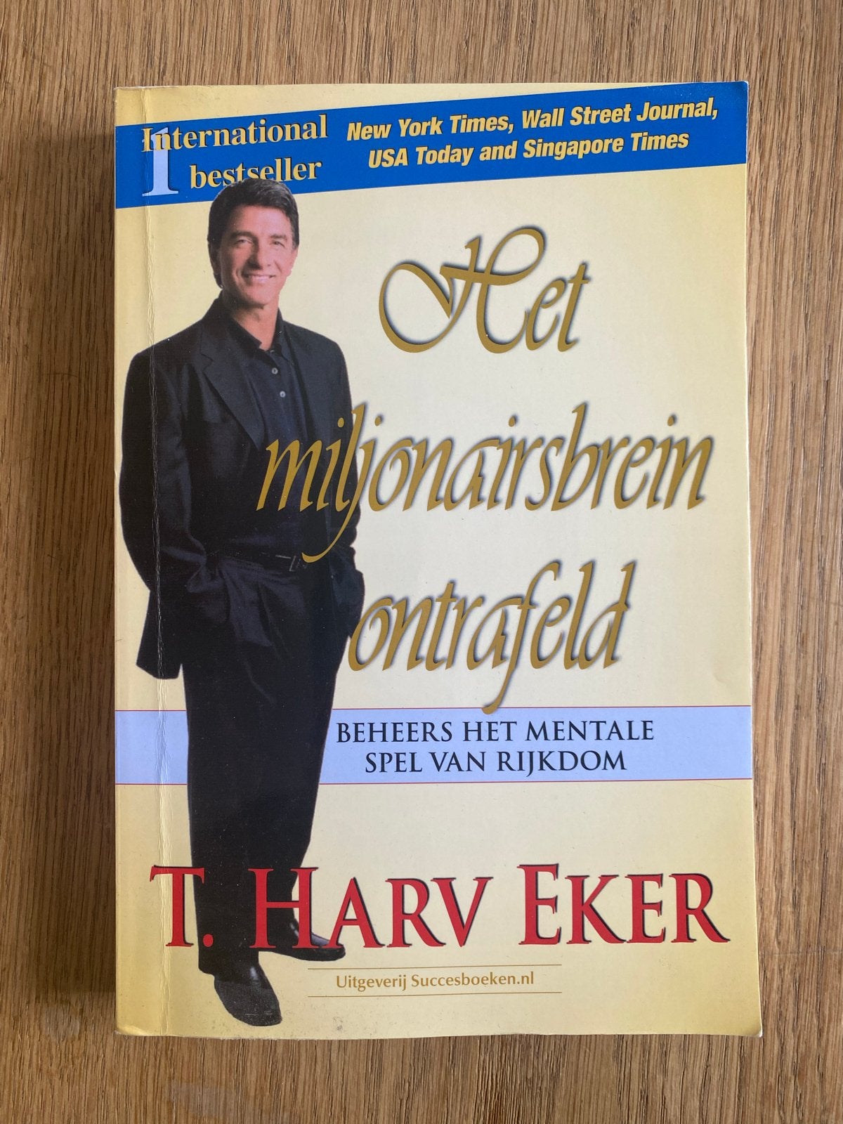 Het miljonairsbrein ontrafeld - T. Harv Eker, Ophalen of Verzenden, Gelezen