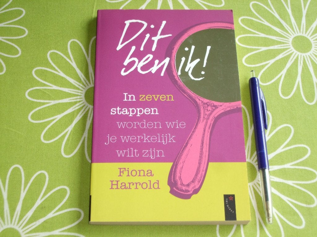 Dit ben ik! - worden wie je echt wilt zijn - Fiona Harrold, Ophalen of Verzenden, Gelezen, Fiona Harrold