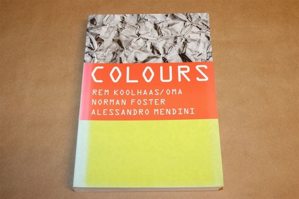Colours - Rem Koolhaas / Oma - Norman Foster - Alessandro Me, Ophalen of Verzenden, Zo goed als nieuw, Architecten