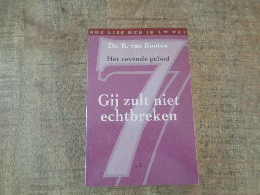 Hoe lief heb ik Uw wet  Drs. R. van Kooten (De Tien Geboden), Boeken, Godsdienst en Theologie, Ophalen of Verzenden, Zo goed als nieuw