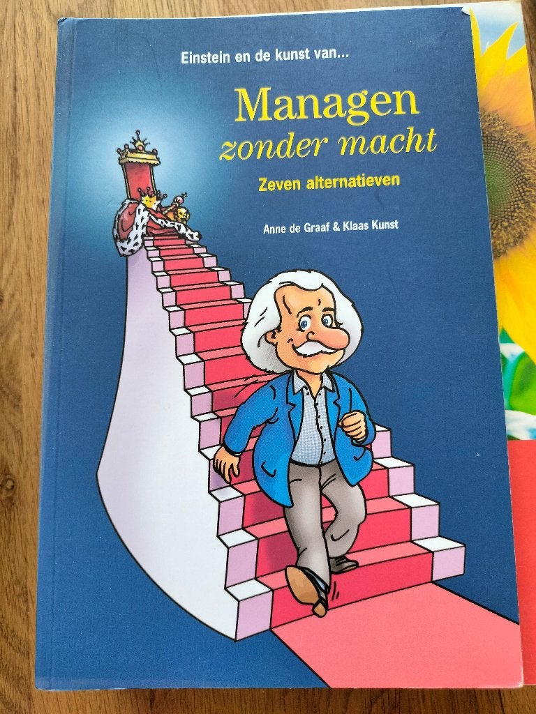 Boek: Managen zonder macht - Einstein en de kunst van..., Gelezen, Anne de Graaf & Klaas Kunst, Ophalen of Verzenden, Management