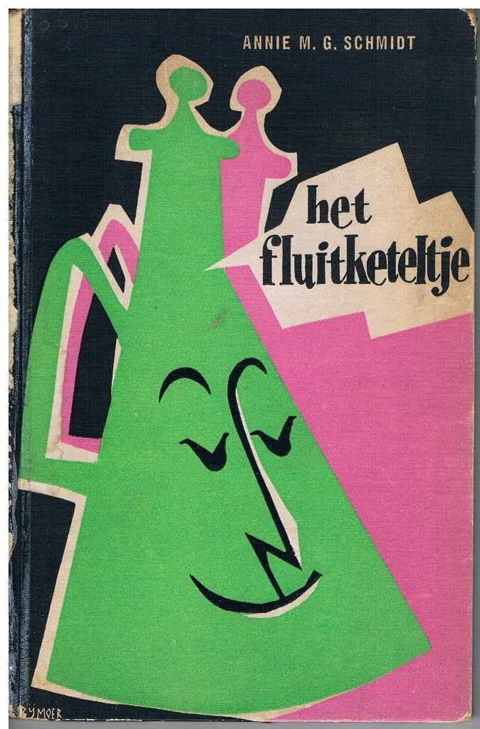 Annie M.G. Schimdt, Het fluitketeltje en andere versjes 1950, Ophalen of Verzenden, Gelezen, Fictie
