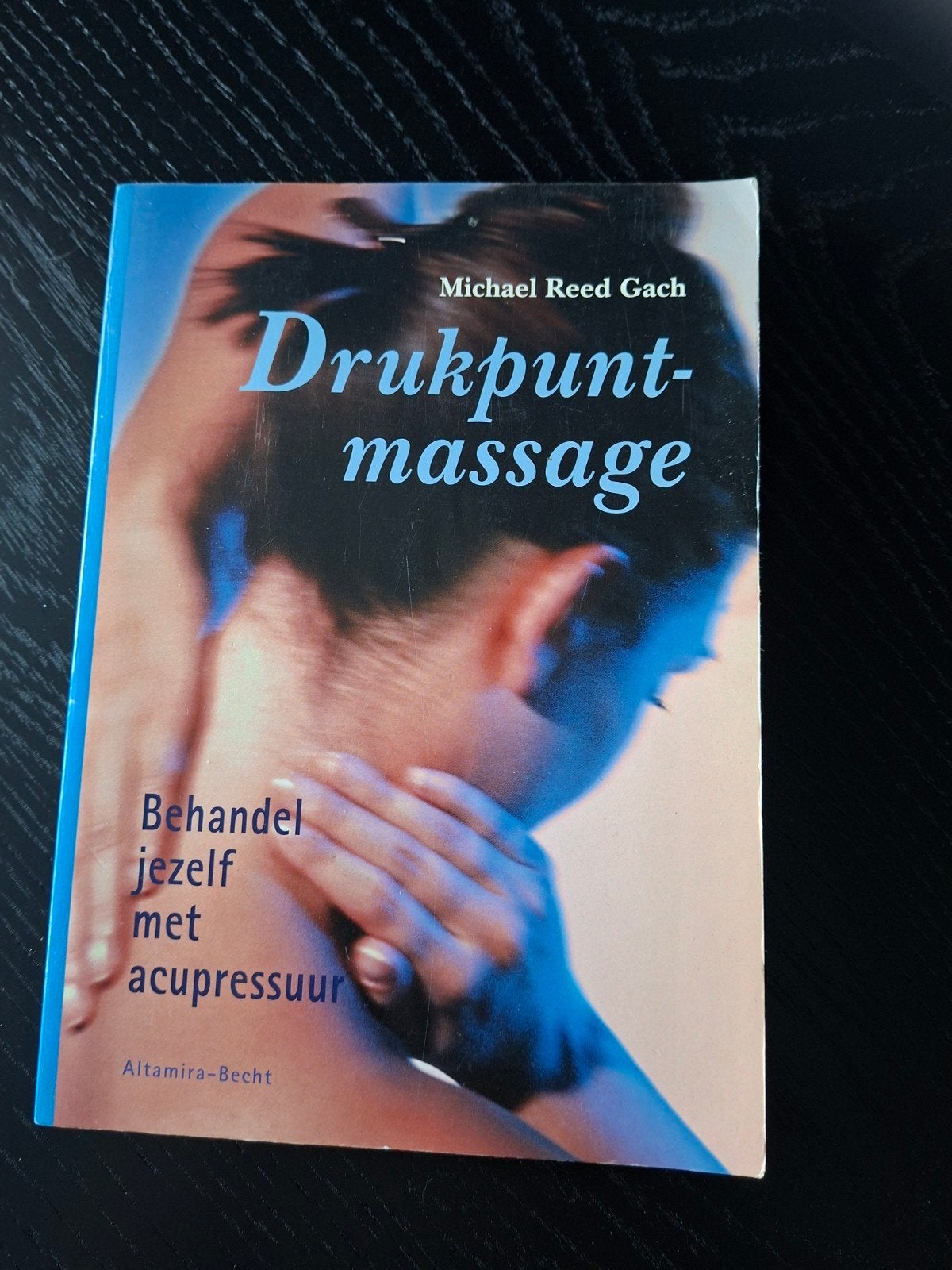 Drukpuntmassage, Boeken, Ophalen of Verzenden, Zo goed als nieuw, Overige typen