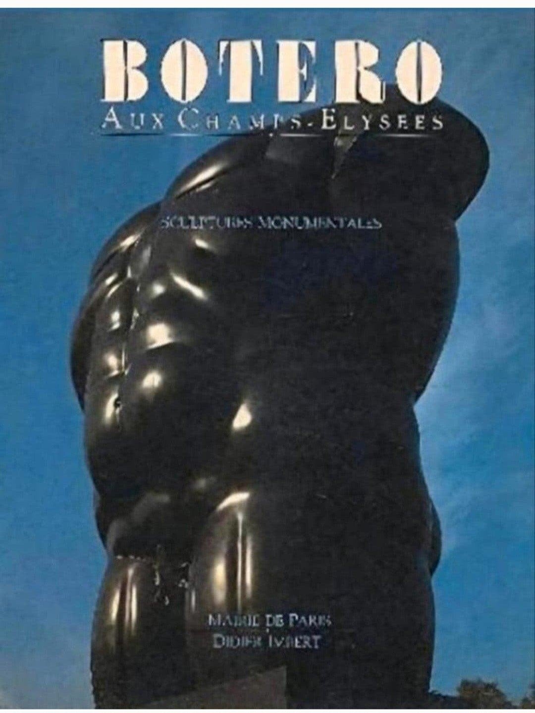 FERNANDO BOTERO Aux Champs-Elysees. Sculptures Monumentales, Verzenden, Zo goed als nieuw