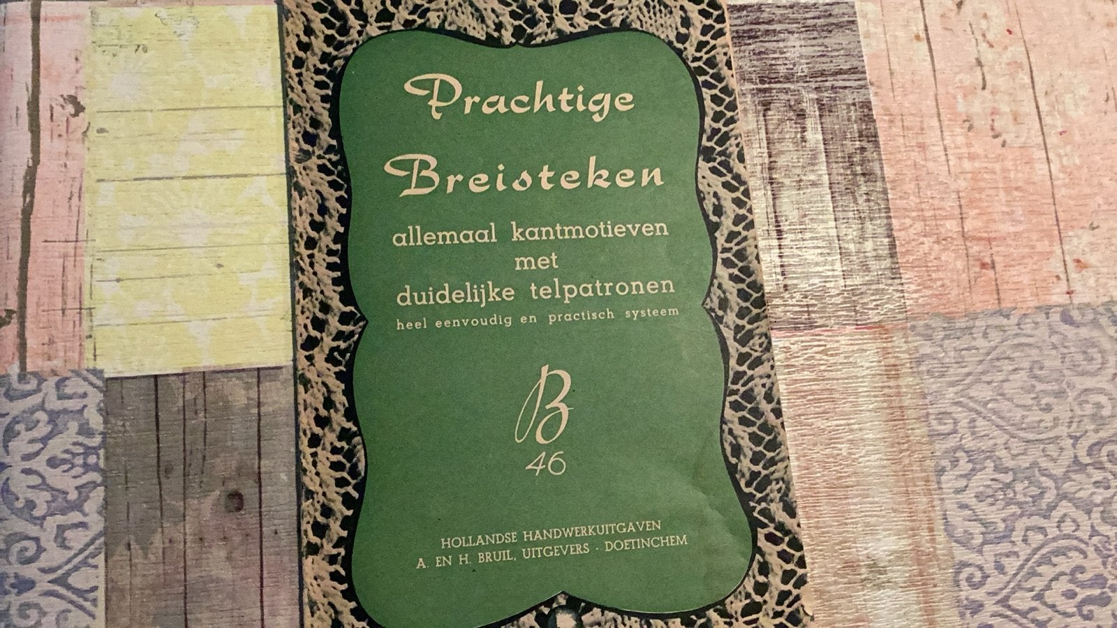 Prachtige Antieke Breisteken Patroonboekje B 46, Ophalen of Verzenden, Gebruikt, Breien, Patroon of Boek