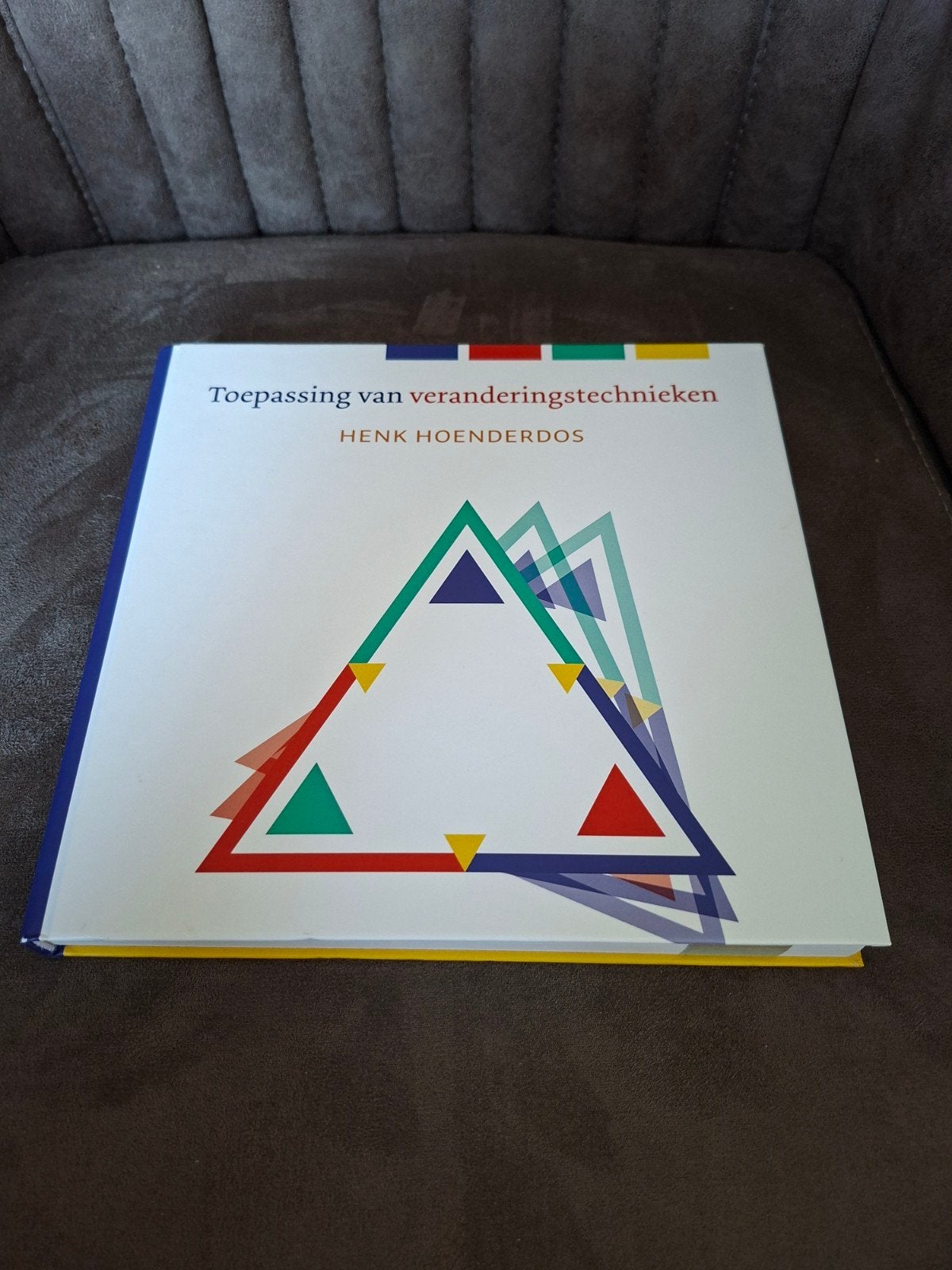 Toepassing van veranderingstechnieken - Henk Hoenderdos, Boeken, Zo goed als nieuw, Gamma, Henk Hoenderdos, HBO