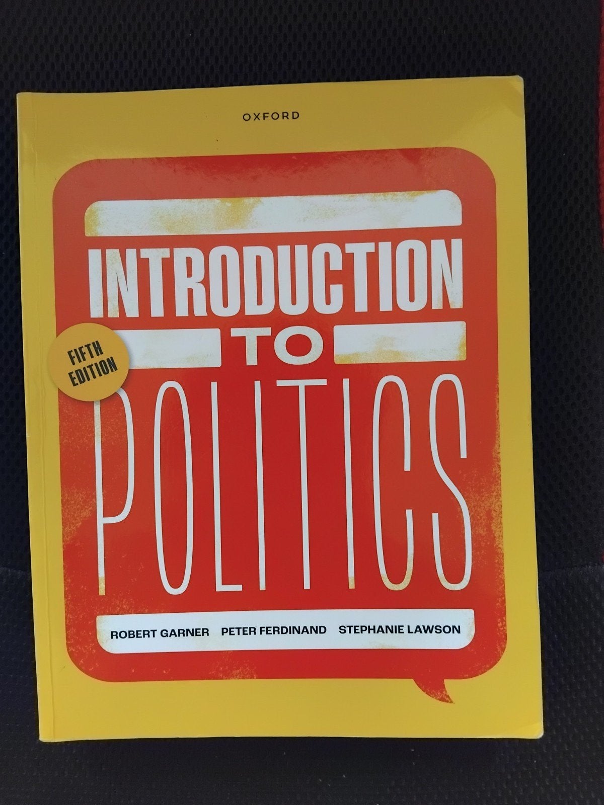 Introduction to Politics 5th Edition - Robert Garner, Boeken, Robert Garner, Peter Ferdinand, Stephanie Lawson, Ophalen of Verzenden