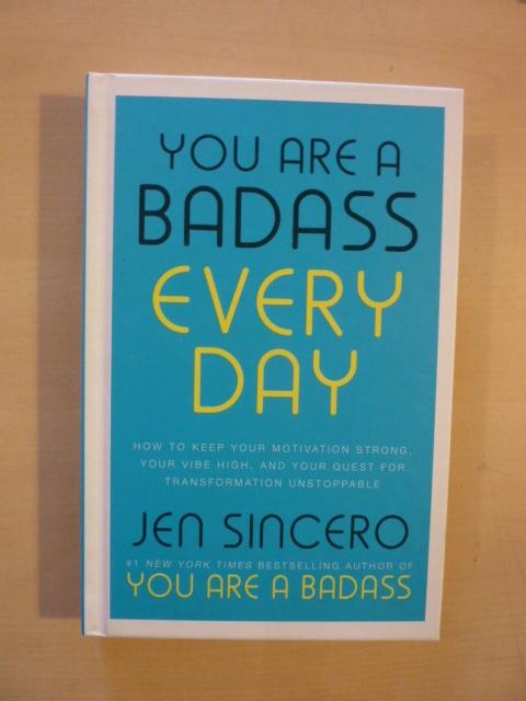 Jen Sincero - You are a badass every day, Boeken, Verzenden, Zo goed als nieuw, Ontwikkelingspsychologie