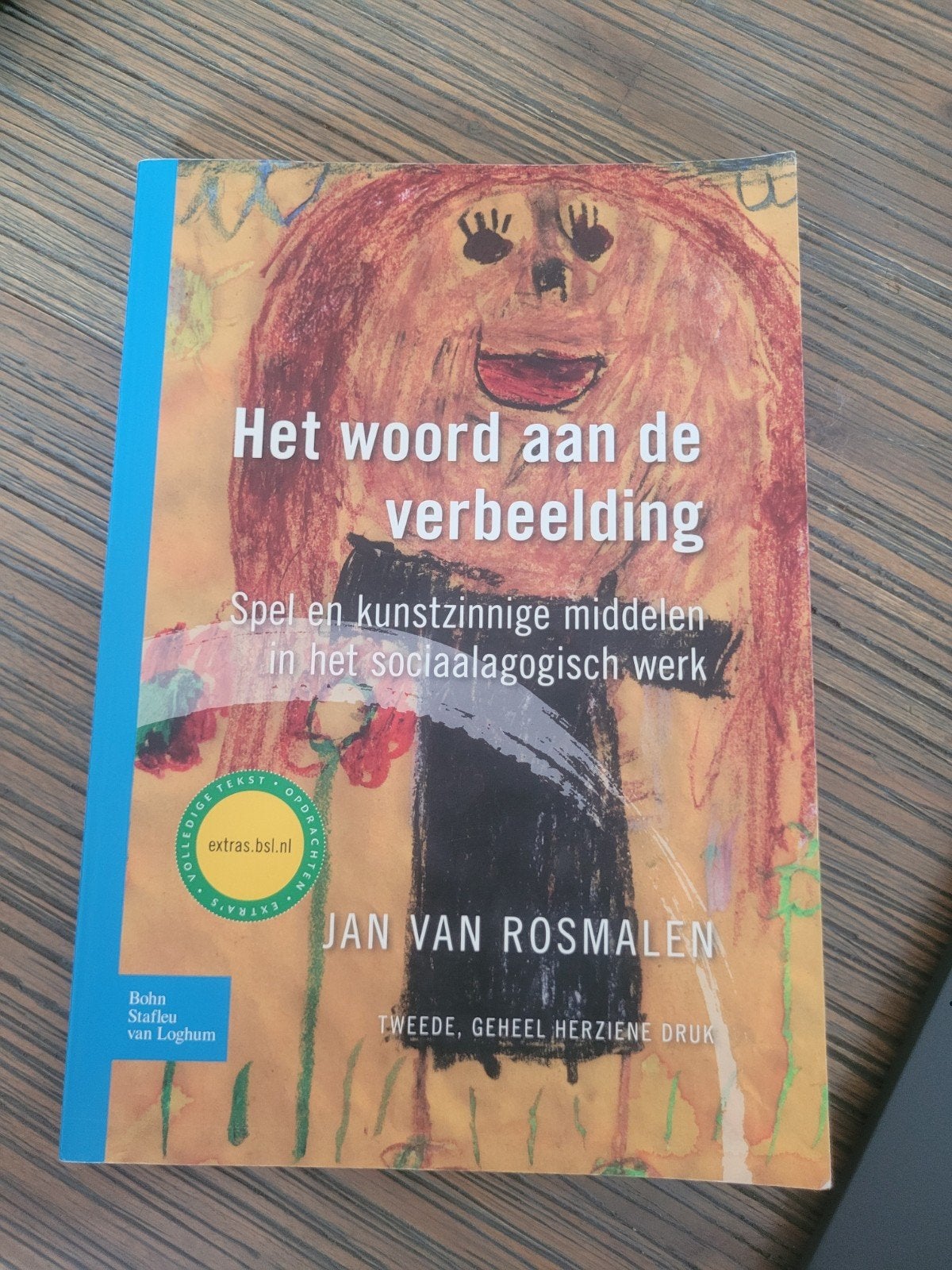 Jan van Rosmalen - Het woord aan de verbeelding, Boeken, Jan van Rosmalen, Sociale wetenschap, Ophalen of Verzenden, Zo goed als nieuw