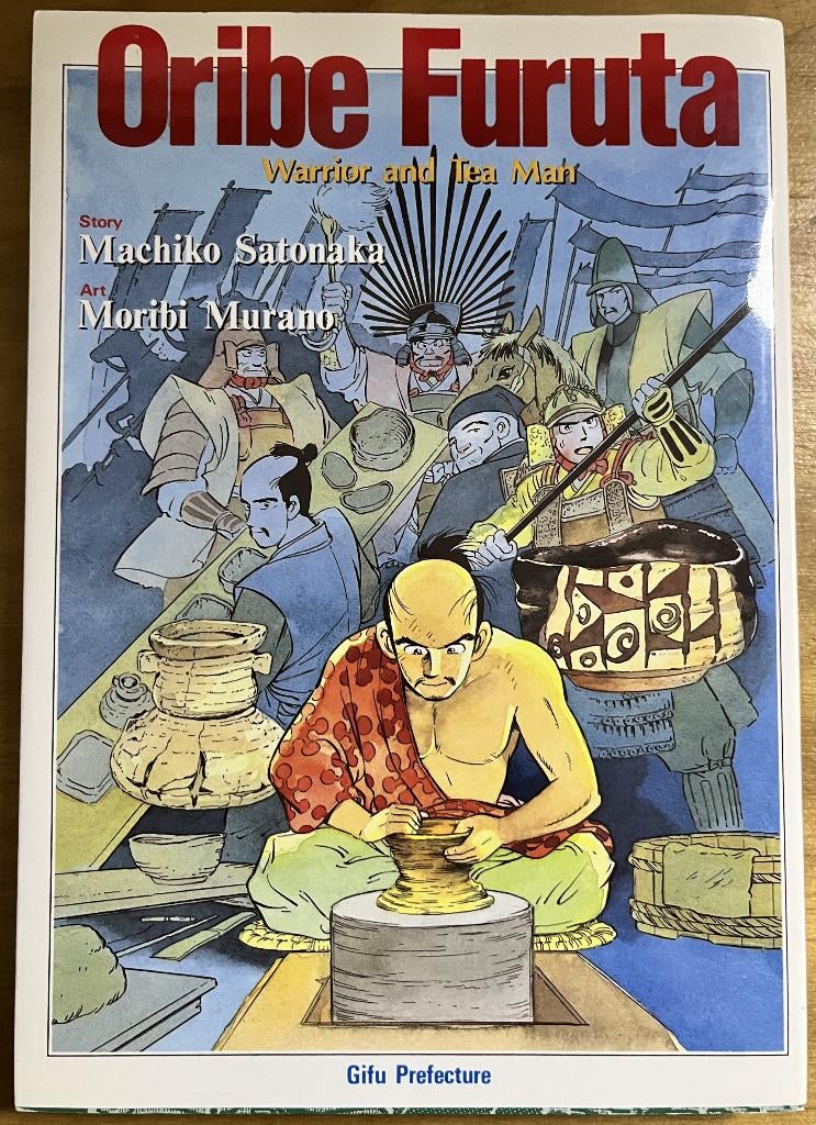 Oribe Furuta, Warrior and Tea Man - Machiko Satonaka, Boeken, Nieuw, Ophalen of Verzenden, Overige onderwerpen, Machiko Satonaka / Moribi Murano