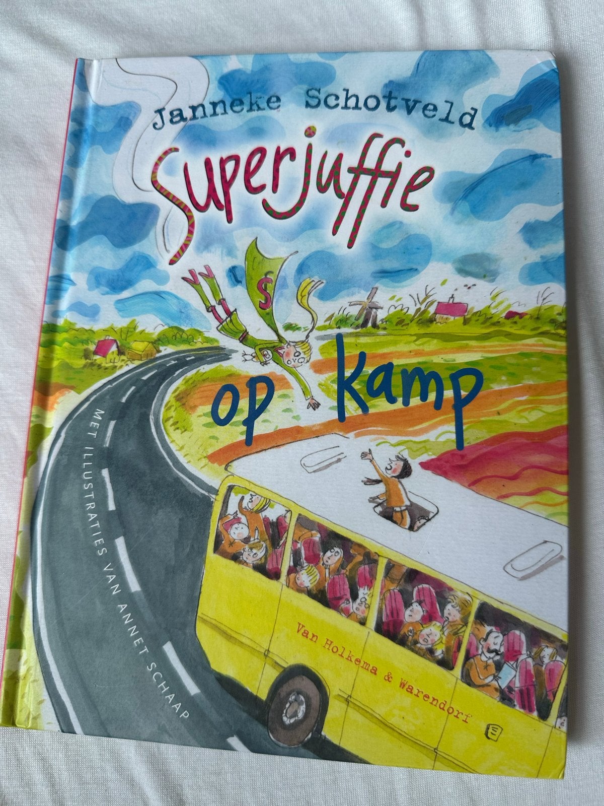 Superjuffie op Kamp - Janneke Schotveld, Boeken, Ophalen of Verzenden, Zo goed als nieuw, Fictie algemeen