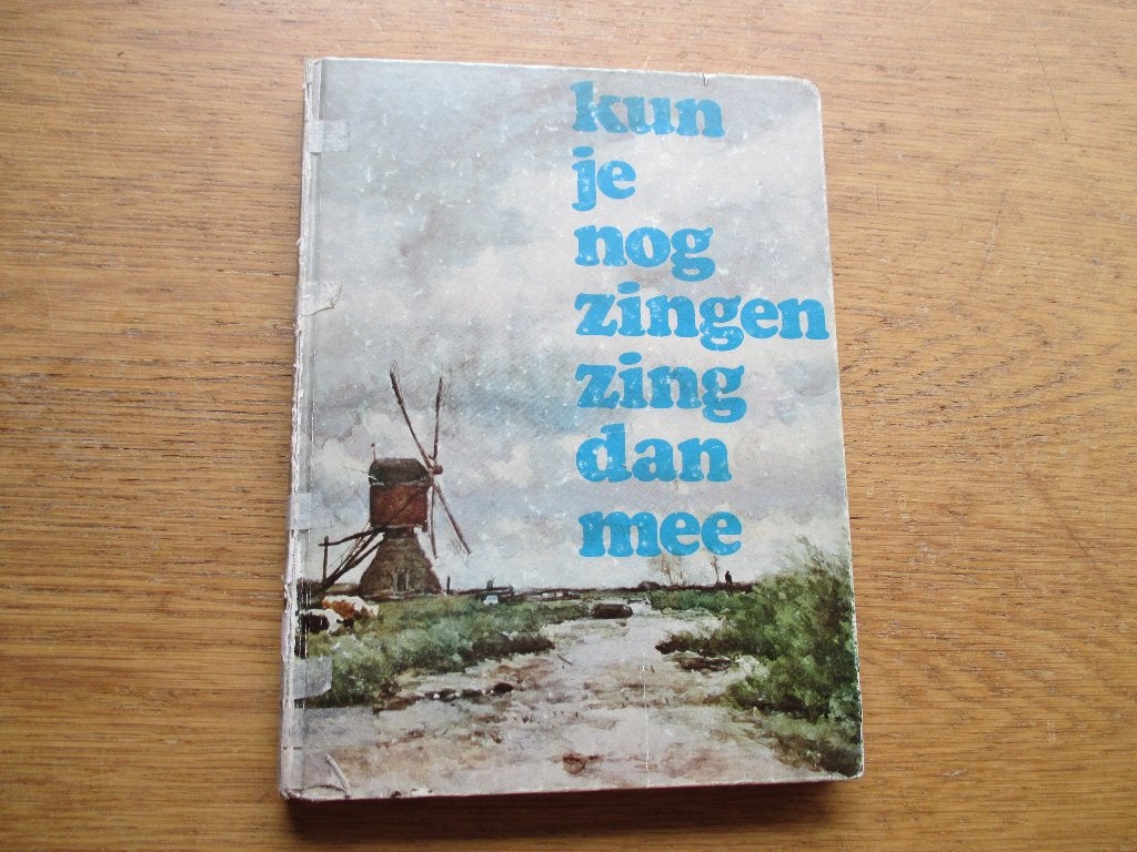 Kun je nog zingen zing dan mee - Liedboek, Zang, Gebruikt, Overige soorten, Ophalen of Verzenden