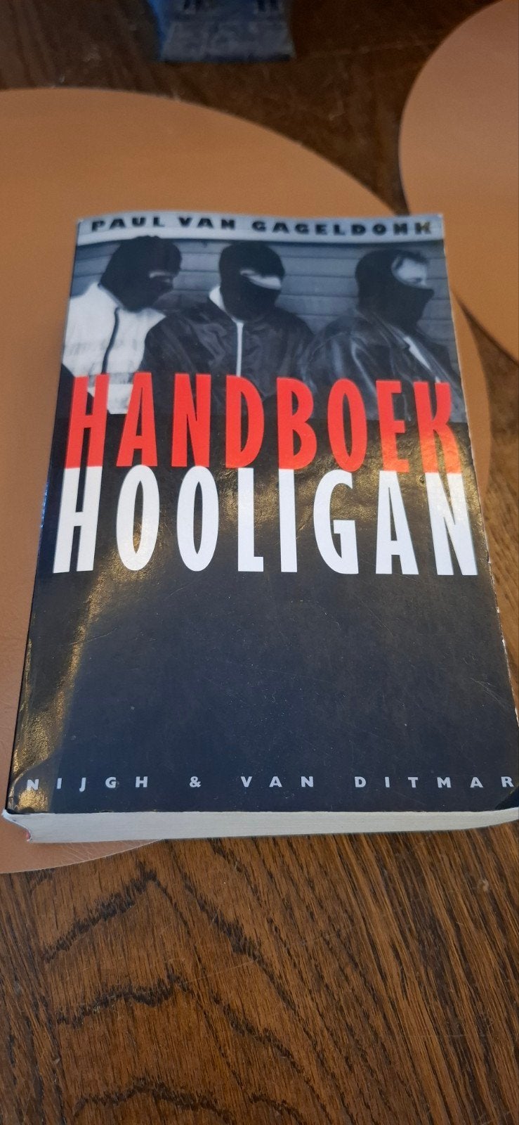 Handboek Hooligan - Paul van Gageldonk, Ophalen of Verzenden, Gelezen, Paul van Gageldonk, Nederland