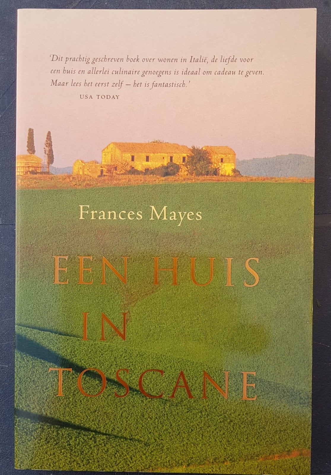 Een Huis in Toscane - Frances Mayes, Boeken, Romans, Gelezen, Nederland, Ophalen of Verzenden
