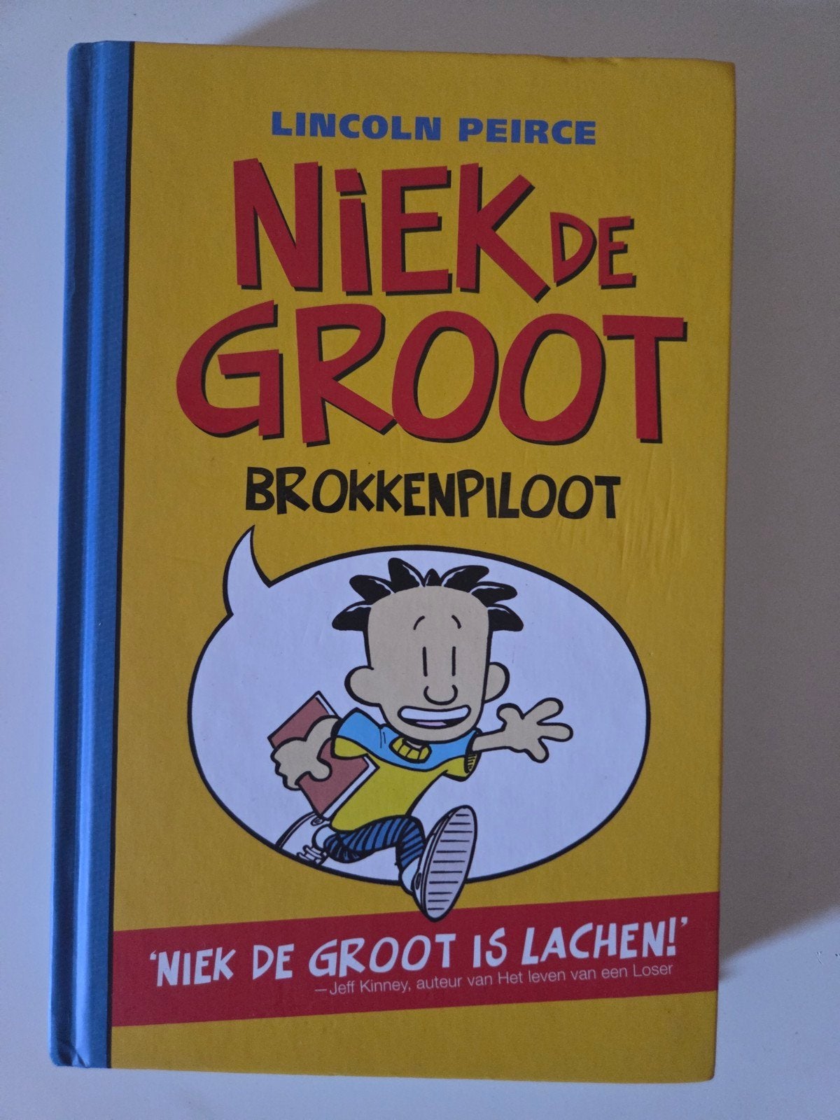 Niek de Groot: Brokkenpiloot - Lincoln Peirce, Ophalen, Zo goed als nieuw, Lincoln Peirce, Fictie