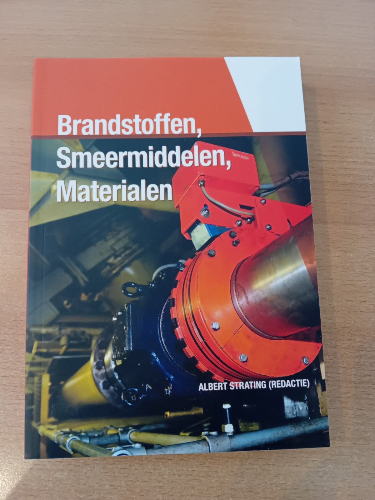 Brandstoffen, Smeermiddelen, Materialen - Albert Strating, Nieuw, Ophalen of Verzenden, Albert Strating (Redactie), MBO