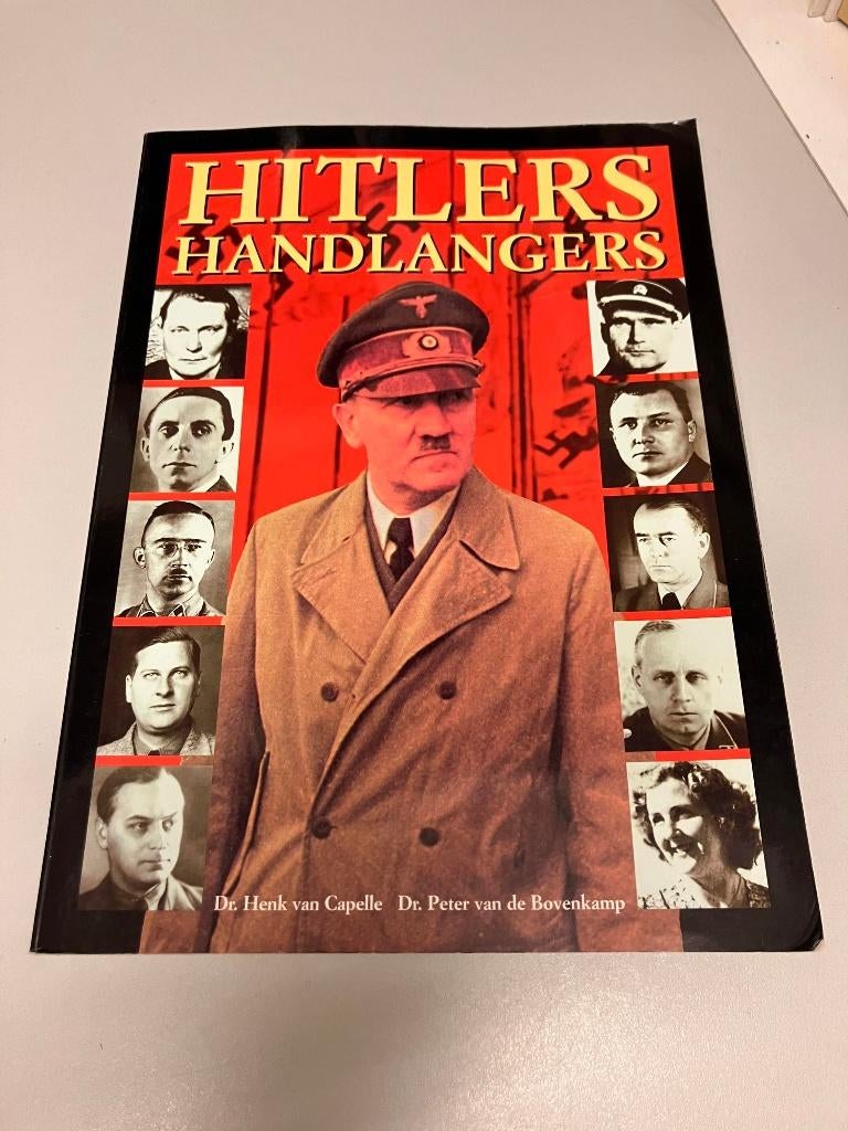 Hitlers handlangers Een sinister gezelschap, Ophalen of Verzenden, Tweede Wereldoorlog, Gelezen, Algemeen