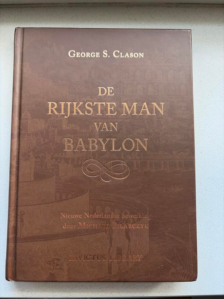 George Samuel Clason - De Rijkste Man van Babylon, Ophalen of Verzenden, Zo goed als nieuw, George Samuel Clason