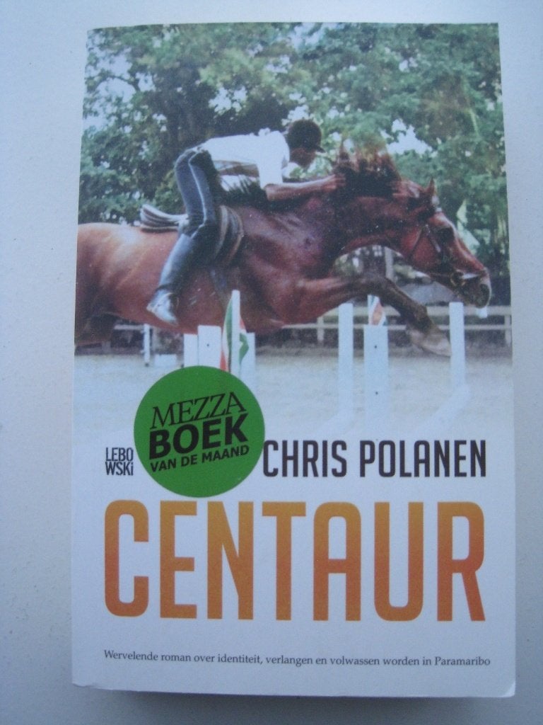 Chris Polanen - Centaur, Ophalen of Verzenden, Gelezen, Nederland