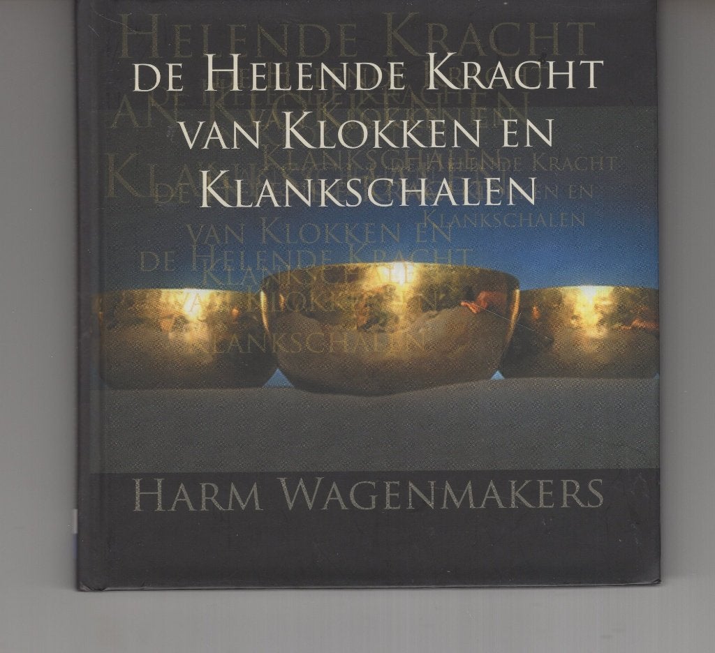 De helende kracht van klokken en klankschalen, Ophalen of Verzenden, Zo goed als nieuw, Spiritualiteit algemeen, Overige typen