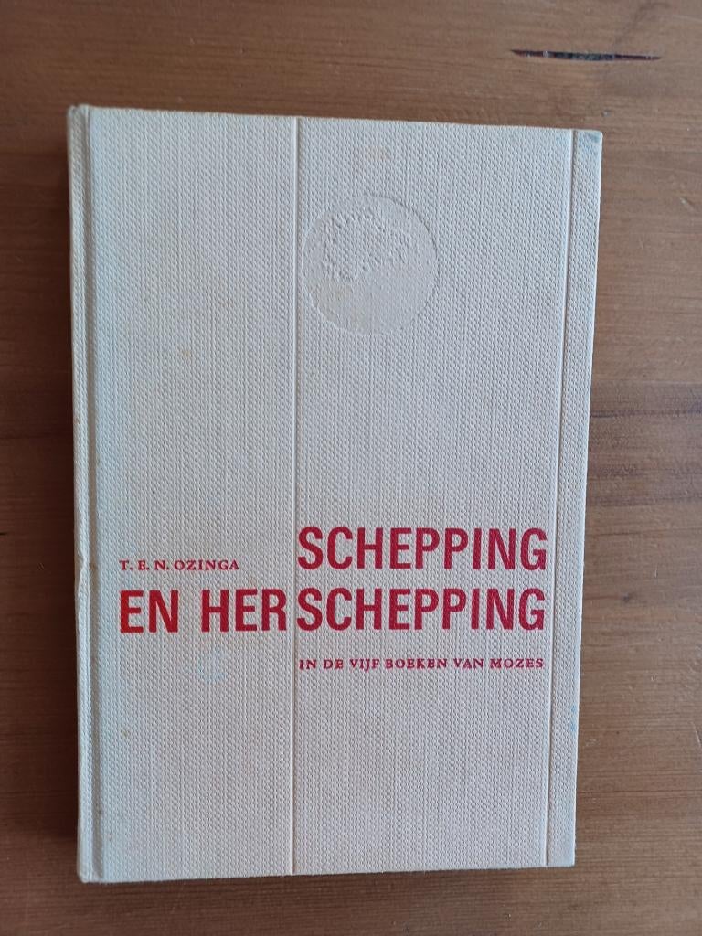 Schepping en herschepping in de vijf boeken van Mozes, Gelezen, Christendom | Protestants, Ophalen of Verzenden, T. E.N. Ozinga