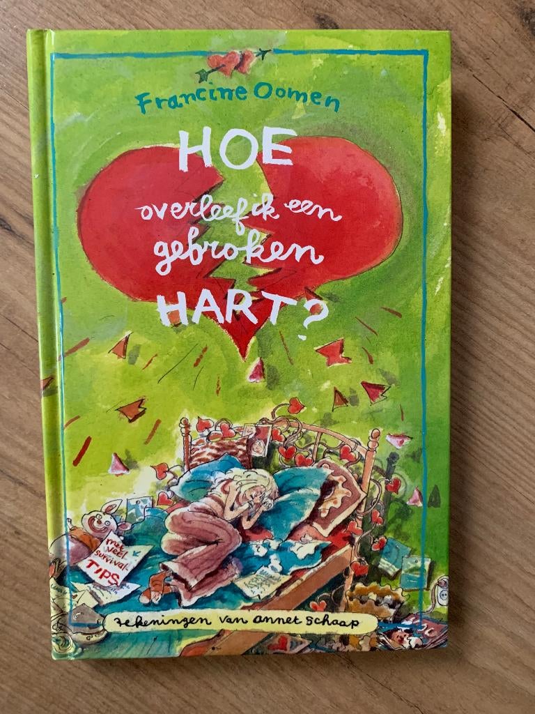 Hoe overleef ik een gebroken hart? Francine Oomen, Ophalen of Verzenden, Gelezen, Francine Oomen, Fictie