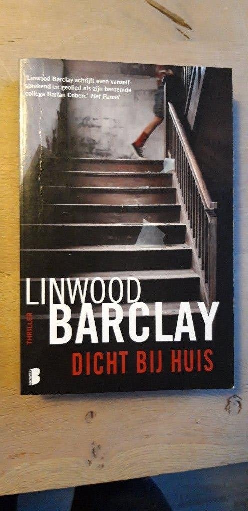 Thrillers - Linwood Barclay, Boeken, Thrillers, Ophalen of Verzenden, Gelezen, Linwood Barclay, Nederland