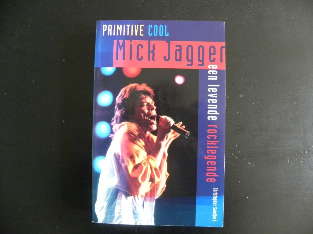 Christopher Stanford:Mick Jagger Een levende rocklegende, Ophalen of Verzenden, Gelezen, Artiest