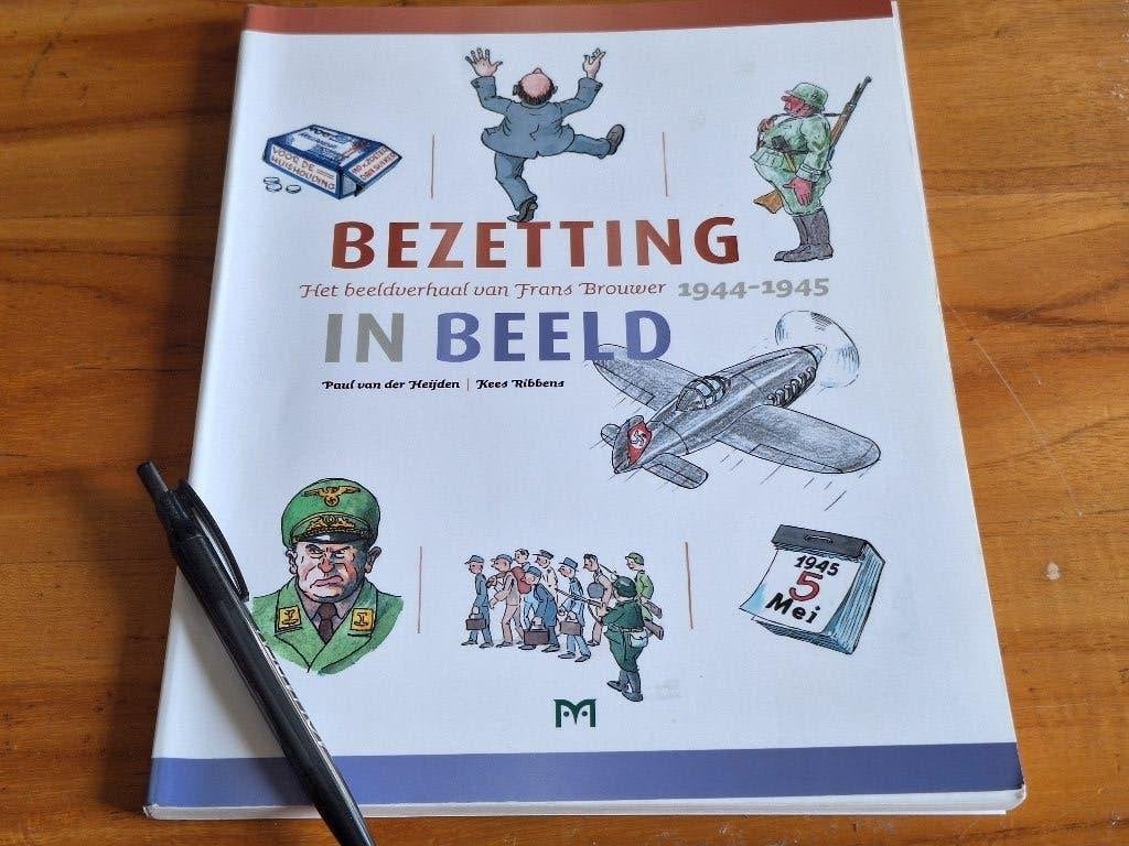 Bezetting in Beeld: Het beeldverhaal van Frans Brouwer, Tweede Wereldoorlog, Frans Brouwer, Ophalen of Verzenden, Zo goed als nieuw