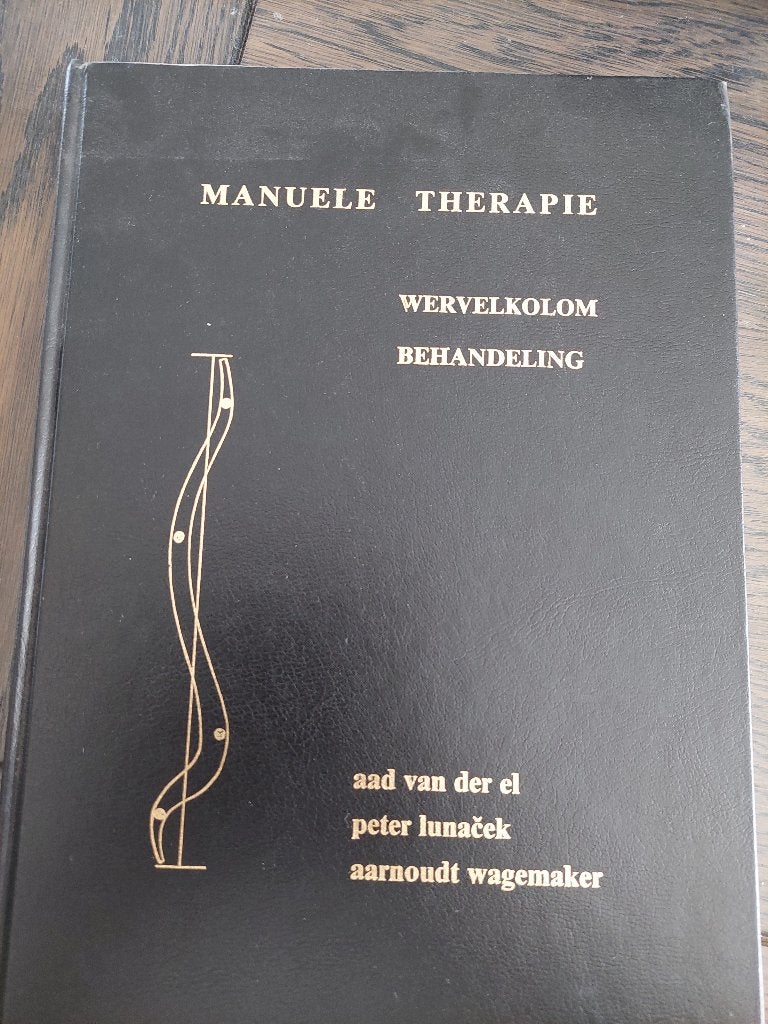 Manuele Therapie Wervelkolom Behandeling gesigneerd, Boeken, Gamma, Gelezen, Aad van der El, Peter Lunacek, Arnoudt Wagemaker