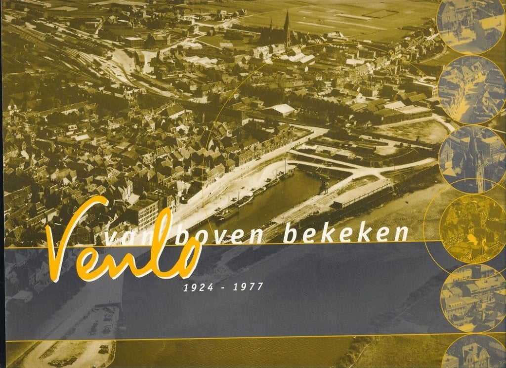 Venlo van boven bekeken; 1924-1977, Verzenden, Zo goed als nieuw