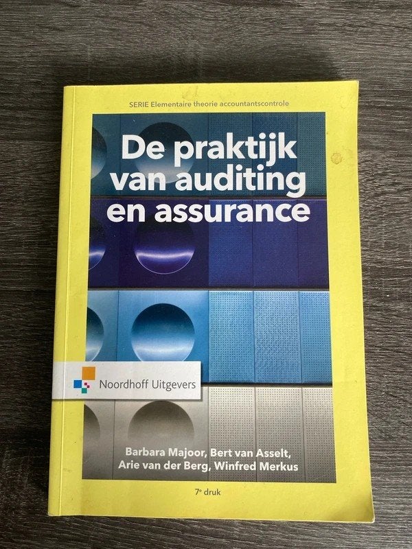 De praktijk van auditing en assurance - 7e druk, Boeken, Barbara Majoor, Bert van Asselt, Arie van der Berg, Zo goed als nieuw