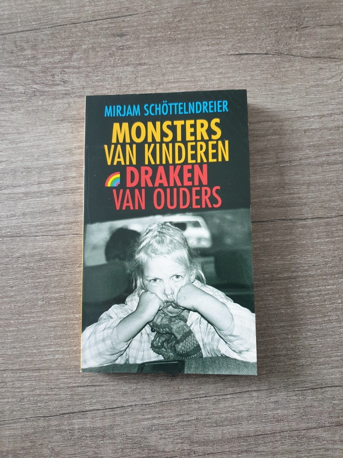 Monsters van Kinderen Draken van Ouders - Mirjam Schöttelnd, Ophalen of Verzenden, Gelezen, Mirjam Schöttelndreier