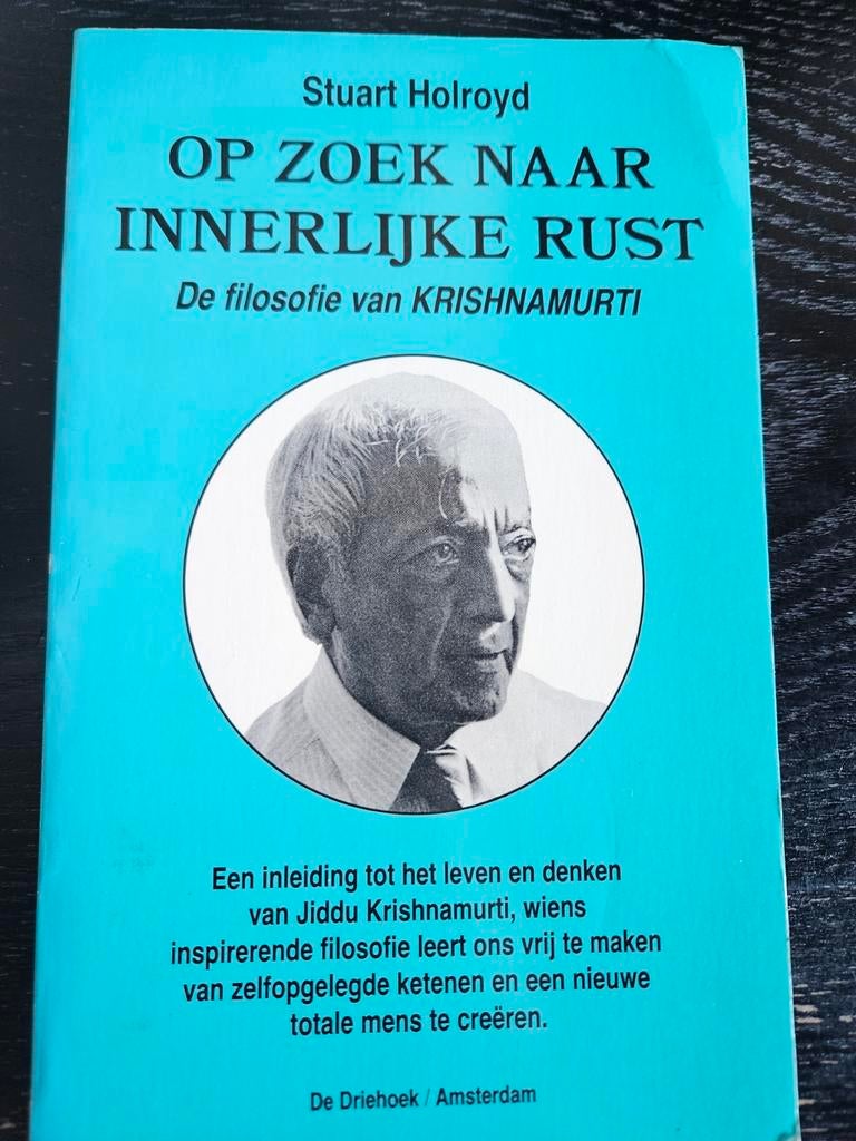 Op Zoek Naar Innerlijke Rust - Krishnamurti Filosofie, Boeken, Gelezen, Achtergrond en Informatie, Spiritualiteit algemeen, Ophalen of Verzenden