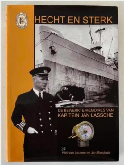 Hecht en Sterk - de bewerkte memoires van kapitein Jan Lassc, Ophalen of Verzenden, Gelezen