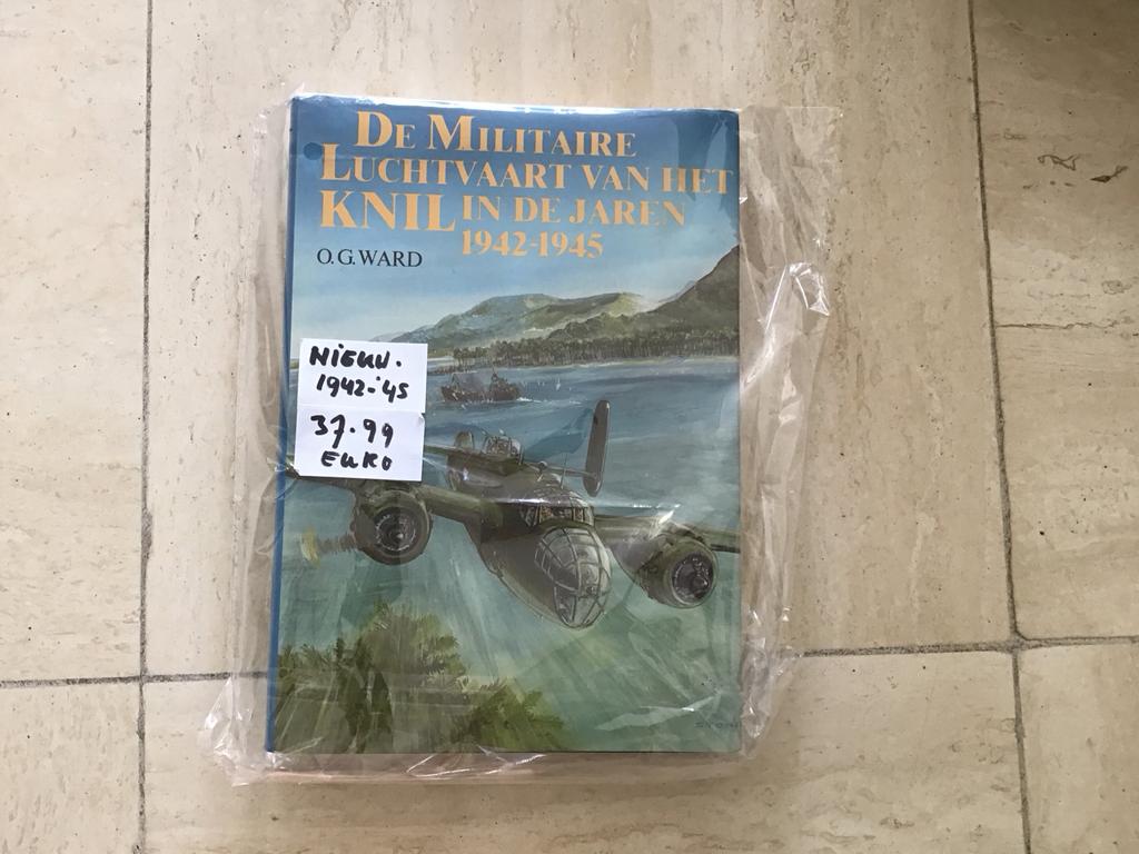 Boek Militaire Luchtvaart KNIL 1942-1945 O.G. Ward, Ophalen of Verzenden, Luchtmacht