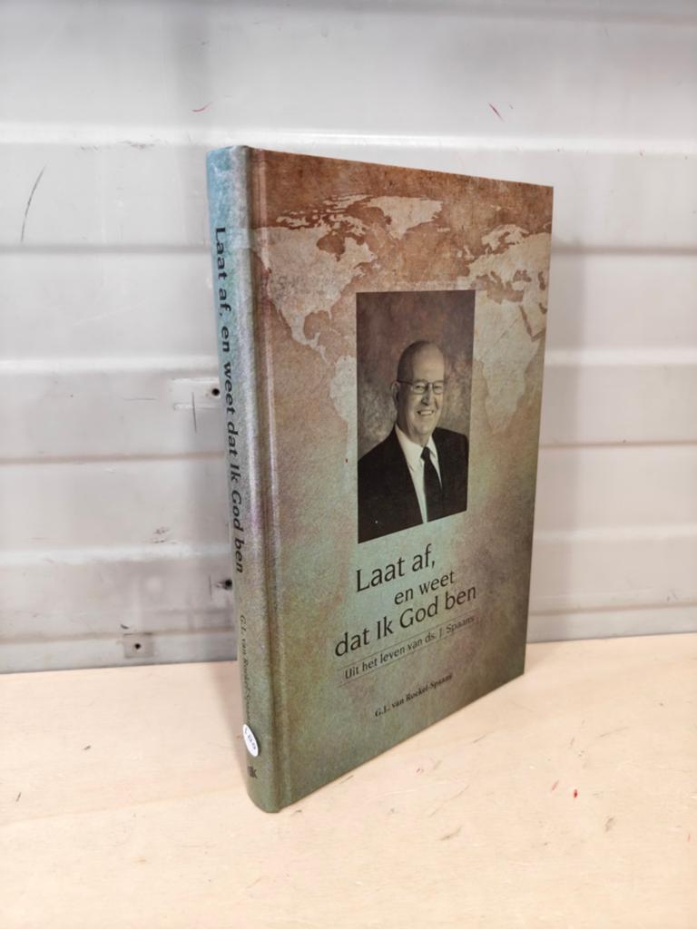 Nr. 188 G.L. van Roekel-Spaans: Laat af, en weet dat Ik God, Boeken, Christendom | Protestants, Ophalen of Verzenden, Zo goed als nieuw