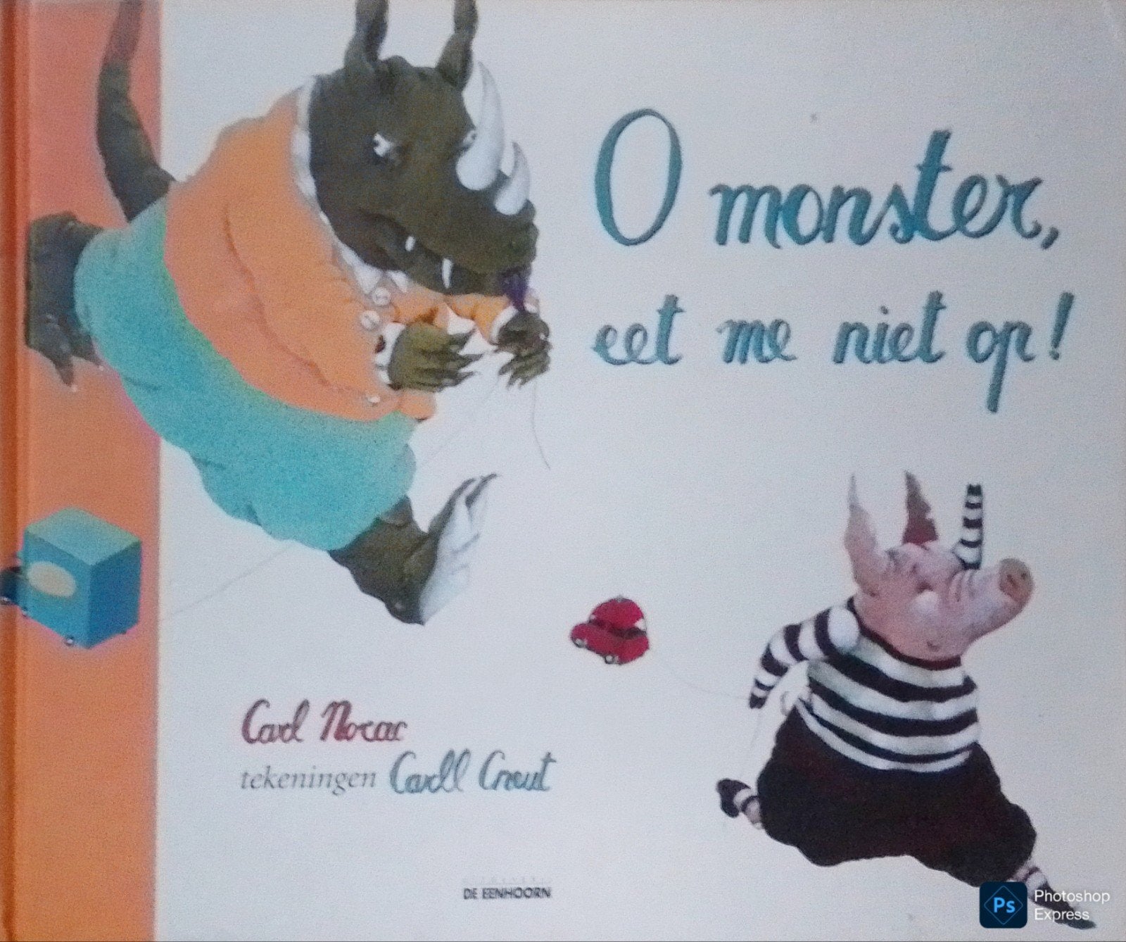 O Monster, Eet Me Niet Op!, Gelezen, 5 of 6 jaar, Fictie algemeen, Jongen of Meisje
