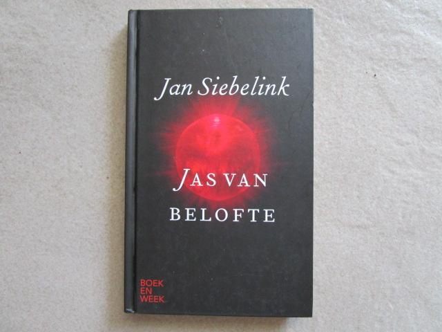 JAN SIEBELINK : Jas van Belofte (Boekenweekgeschenk 2019), Boeken, Ophalen of Verzenden, Zo goed als nieuw, Jan Siebelink