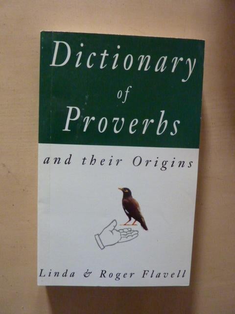 Flavell - Dictionary of proverbs and their origins, Ophalen of Verzenden, Zo goed als nieuw