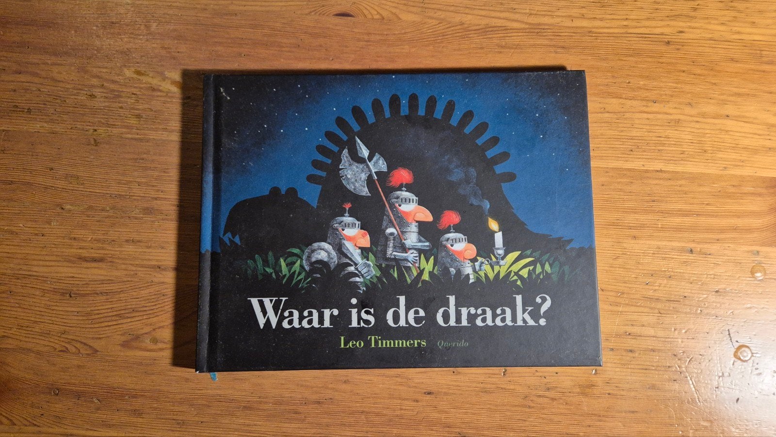 Leo Timmers - Waar is de draak?, Leo Timmers, Fictie algemeen, Jongen of Meisje, Ophalen of Verzenden