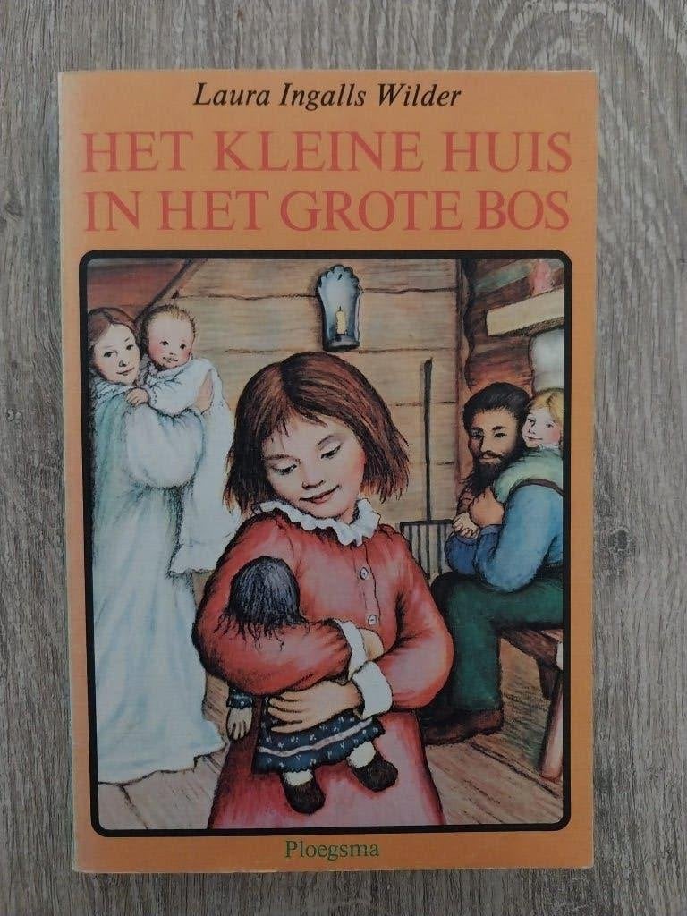 Het Kleine Huis in het grote Bos  -   Laura Ingalls - Wilder, Boeken, Ophalen of Verzenden, Zo goed als nieuw, Laura Ingalls - Wilder