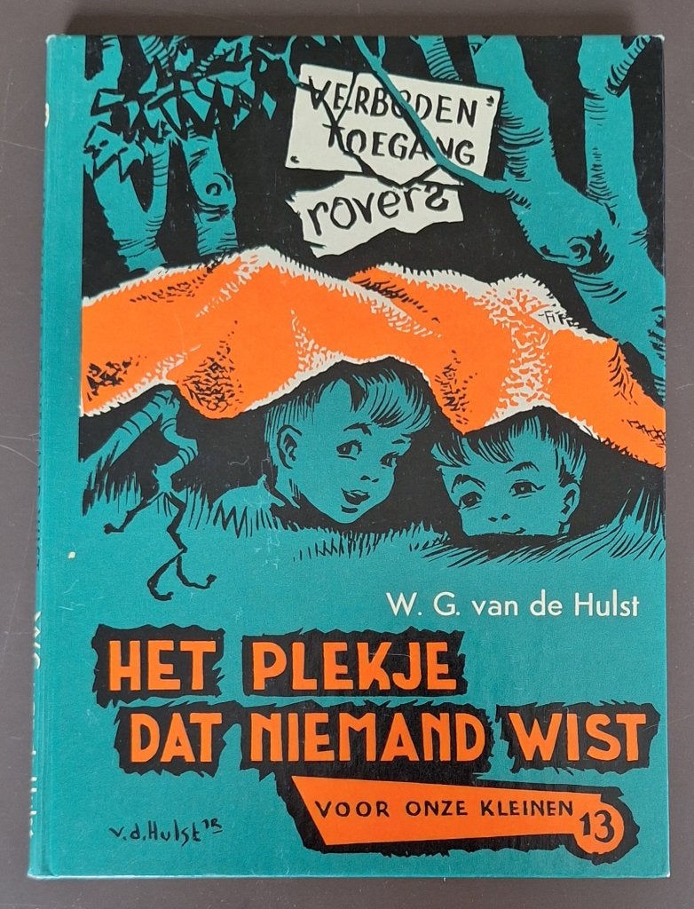 # Het plekje dat niemand wist - nr. 13 - W.G. van de Hulst, Ophalen of Verzenden, Gelezen, W.G. van de Hulst