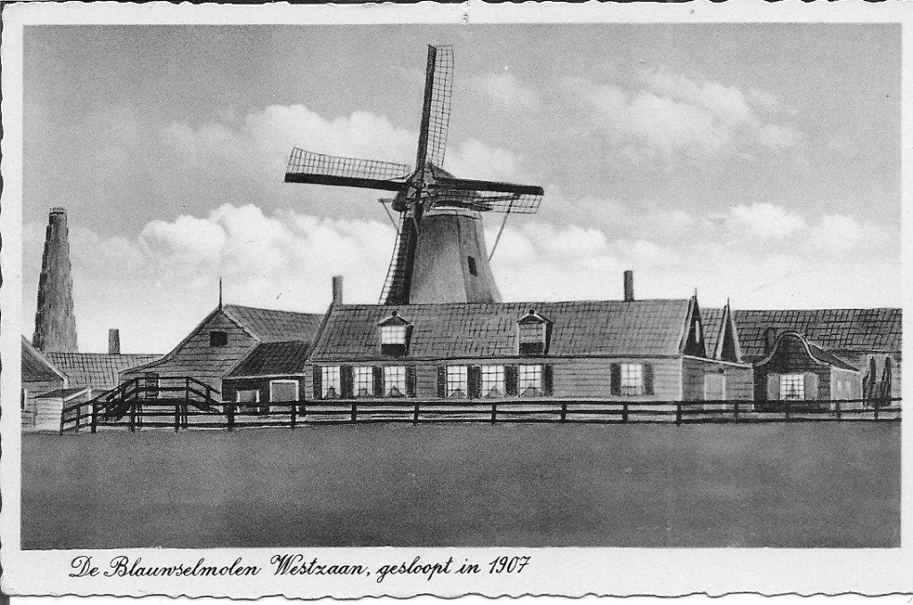 Oude Ansichtkaart: De Blauwselmolen Westzaan (gesloopt 1907), Ophalen of Verzenden, Voor 1920, Ongelopen, Noord-Holland