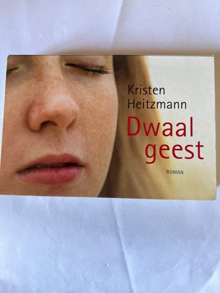 Kristen Heitzmann - Dwaalgeest— Dwarsligger 13, Ophalen of Verzenden, Zo goed als nieuw, Kristen Heitzmann, Nederland