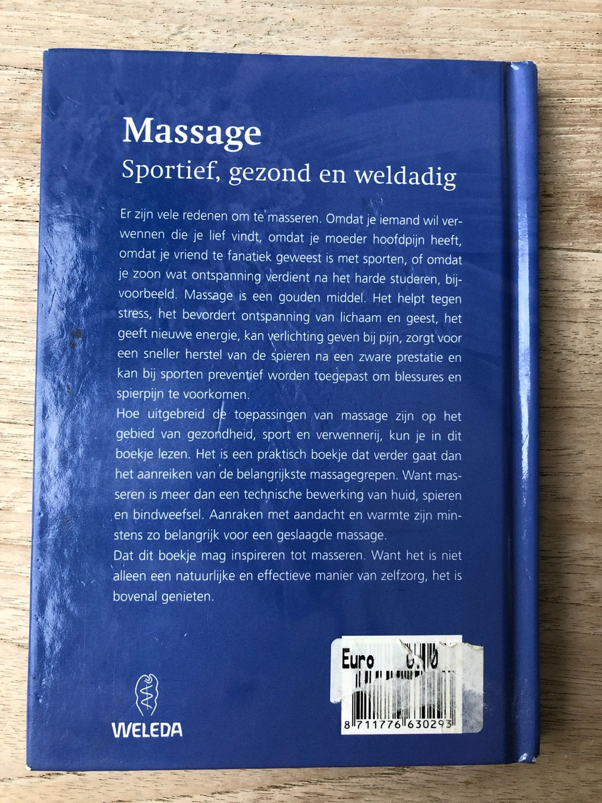 Massage: Sportief, gezond en weldadig - Patricia Wessels, Ophalen of Verzenden, Gelezen, Gezondheid en Conditie