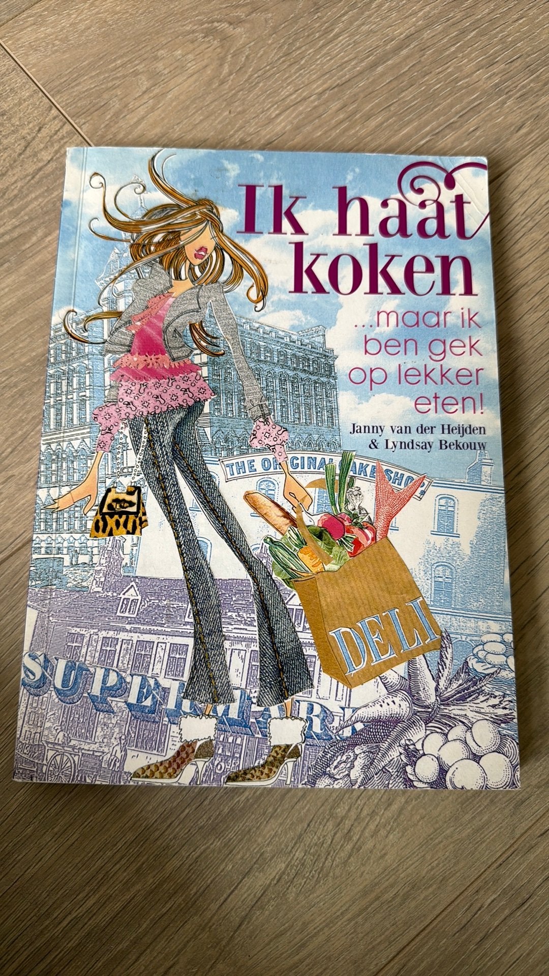 Ik haat koken... maar ik ben gek op lekker eten!, Ophalen of Verzenden, Gelezen