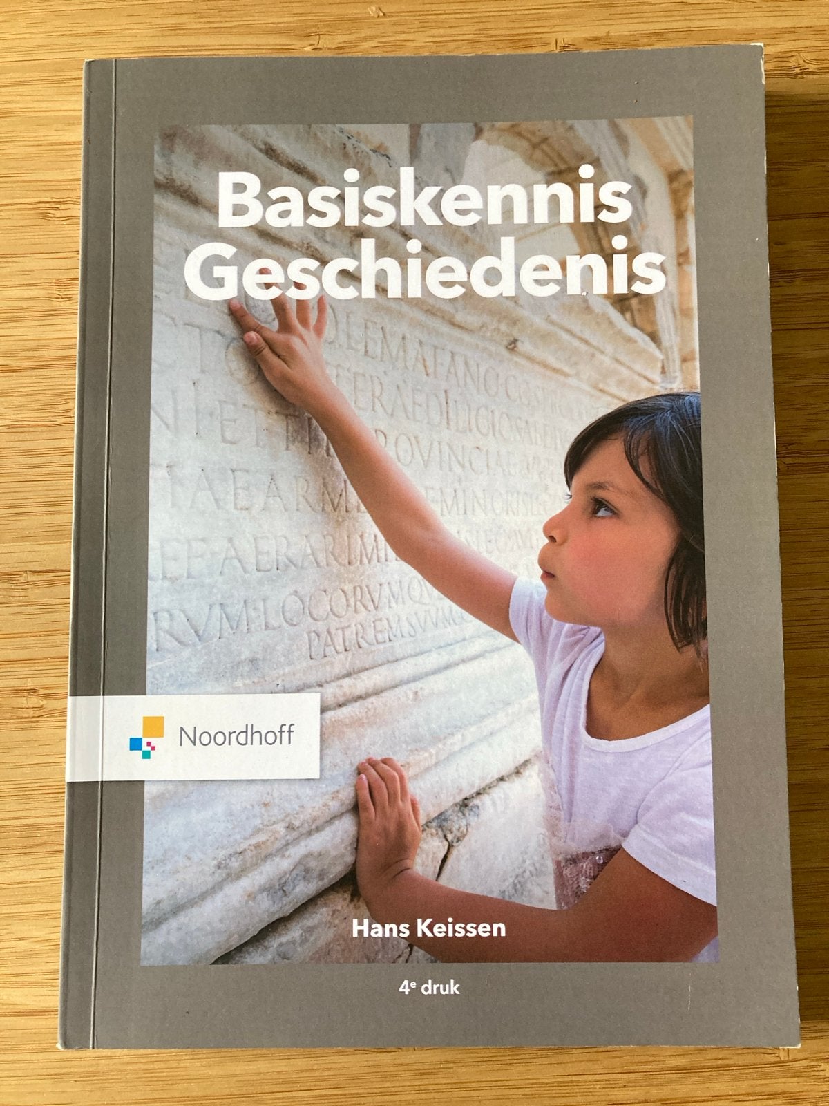Basiskennis Geschiedenis - Noordhoff (4e druk), Boeken, Studieboeken en Cursussen, Ophalen of Verzenden, Gamma, Zo goed als nieuw